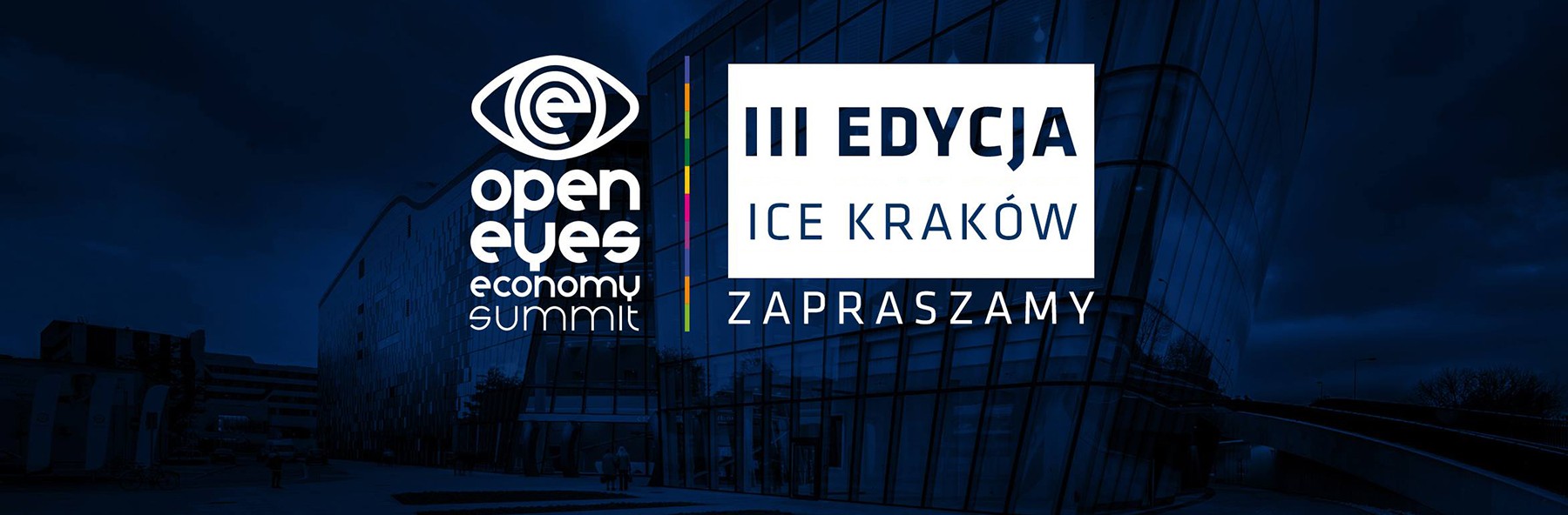 Open Eyes Economy Summit - Kraków - „Miasto- Miłość- Marzenia”